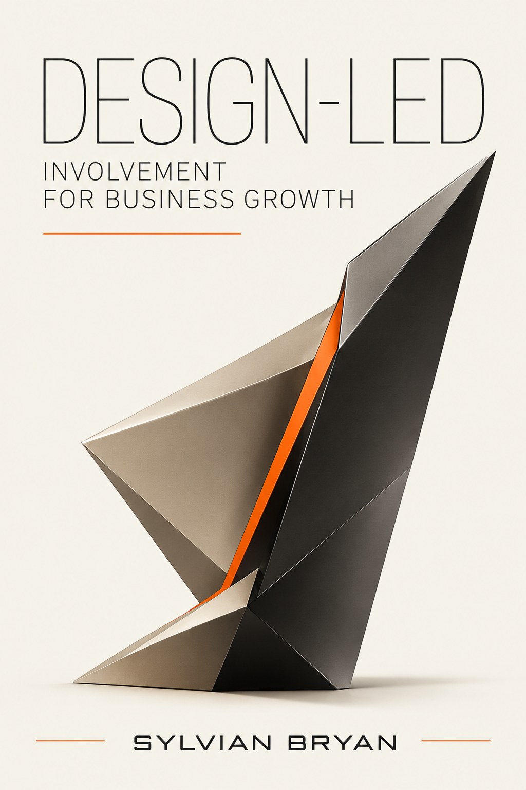 Front cover of Design-Led Involvement for Business Growth by Sylvian Bryan